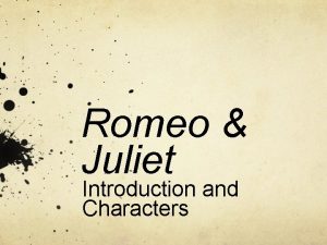 Essential questions for romeo and juliet