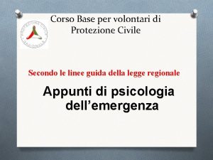 Corso Base per volontari di Protezione Civile Secondo