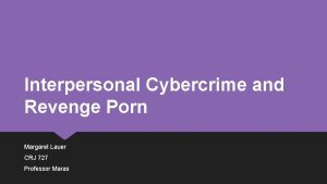 What is interpersonal cybercrime