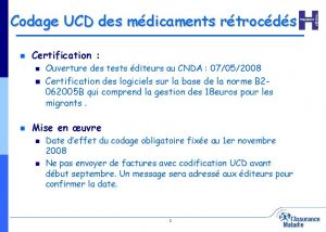 Codage UCD des mdicaments rtrocds n Certification Ouverture