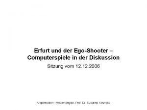 Erfurt und der EgoShooter Computerspiele in der Diskussion