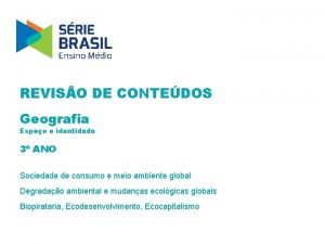 REVISO DE CONTEDOS Geografia Espao e identidade 3