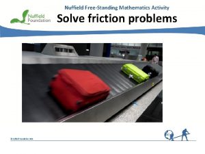 Friction problems