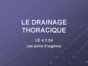 Bullage drain thoracique