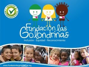 www fundacionlasgolondrinas org INDUCCIN RESEA HISTRICA La Fundacin