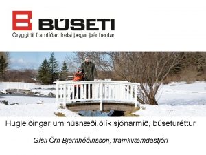 Hugleiingar um hsni lk sjnarmi bseturttur Gsli rn