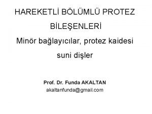 Protez ana bağlayıcılar