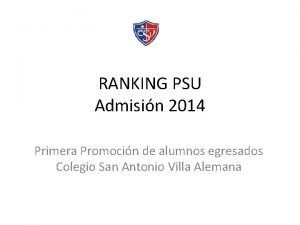 RANKING PSU Admisin 2014 Primera Promocin de alumnos