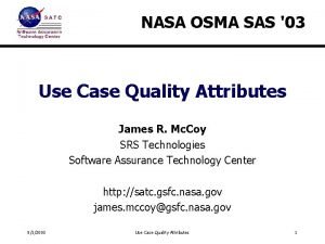NASA OSMA SAS 03 Use Case Quality Attributes