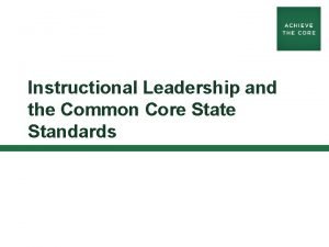 Instructional Leadership and the Common Core State Standards