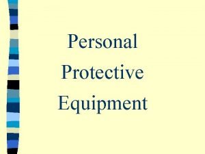 Personal protective equipment list