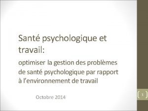 Sant psychologique et travail optimiser la gestion des