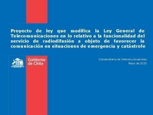 Proyecto de ley que modifica la Ley General