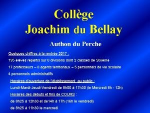 Collge Joachim du Bellay Authon du Perche Quelques