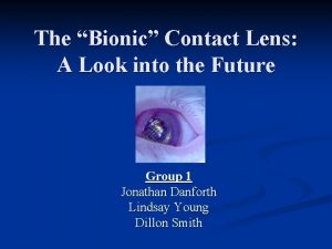 Bionic contact lens university of washington