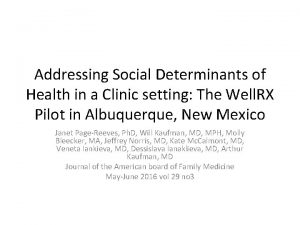 Addressing Social Determinants of Health in a Clinic