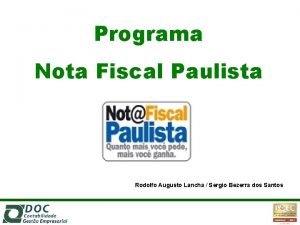 Programa Nota Fiscal Paulista Rodolfo Augusto Lancha Sergio