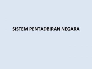 Sistem pentadbiran malaysia