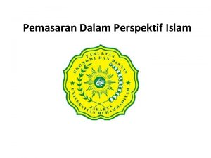 Pemasaran Dalam Perspektif Islam A Sustainable Marketing Enterprise