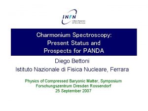 Charmonium Spectroscopy Present Status and Prospects for PANDA