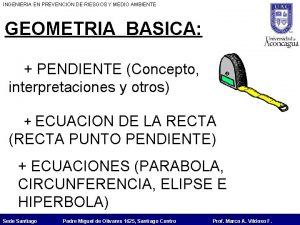 INGENIERIA EN PREVENCION DE RIESGOS Y MEDIO AMBIENTE