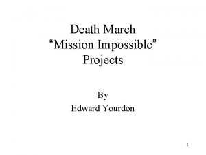 Death march edward yourdon