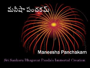 Maneesha Panchakam Sri Sankara Bhagavat Paadas Immortal Creation