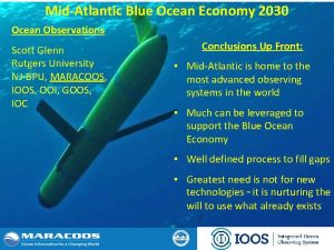 MidAtlantic Blue Ocean Economy 2030 Ocean Observations Scott