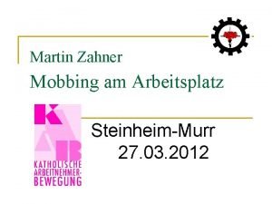 Martin Zahner Mobbing am Arbeitsplatz SteinheimMurr 27 03