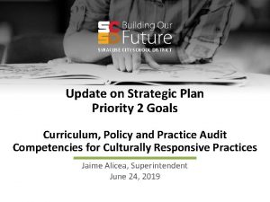 SYRACUSE CITY SCHOOL DISTRICT Update on Strategic Plan