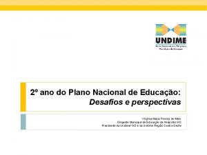 2 ano do Plano Nacional de Educao Desafios