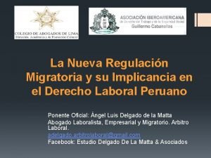 La Nueva Regulacin Migratoria y su Implicancia en
