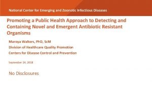 National Center for Emerging and Zoonotic Infectious Diseases