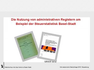 Die Nutzung von administrativen Registern am Beispiel der