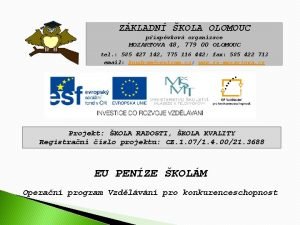 ZKLADN KOLA OLOMOUC pspvkov organizace MOZARTOVA 48 779