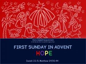 First sunday of advent hope