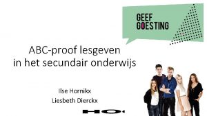 ABCproof lesgeven in het secundair onderwijs Ilse Hornikx
