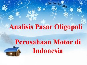 Analisis Pasar Oligopoli Perusahaan Motor di Indonesia Disusun