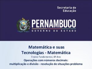 Matemtica e suas Tecnologias Matemtica Ensino Fundamental 6
