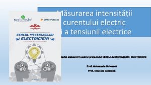 Suntul se leaga in paralel cu ampermetrul