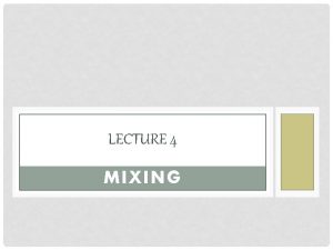 Propeller mixer definition Propeller mixer definition