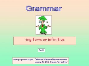 Contents 1 2 Verbnounadjective phrase ing form Verbnounadjective