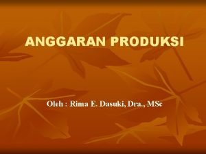 Contoh soal dan -jawaban anggaran produksi triwulan