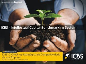 ICBS Intellectual Capital Benchmarking System ndice 1 A