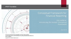 IFRS Foundation Conceptual Framework for Financial Reporting Live