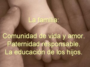 Amor de familia comunidad