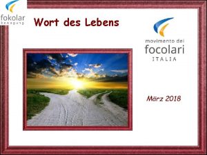 Wort des Lebens Mrz 2018 Zeige mir HERR