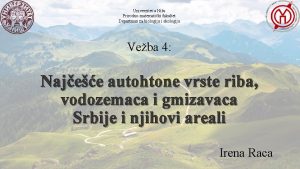 Univerzitet u Niu Prirodnomatematiki fakultet Departman za biologiju