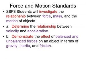 What is the relationship between force and motion