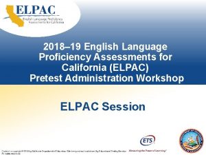 2018 19 English Language Proficiency Assessments for California